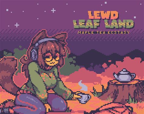 lewd leaf land|Update OUT NOW!